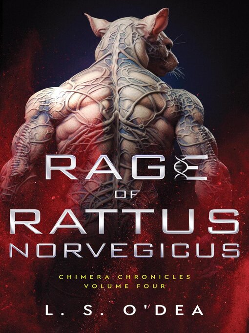 Title details for Rage of Rattus Norvegicus by L. S. O'Dea - Available